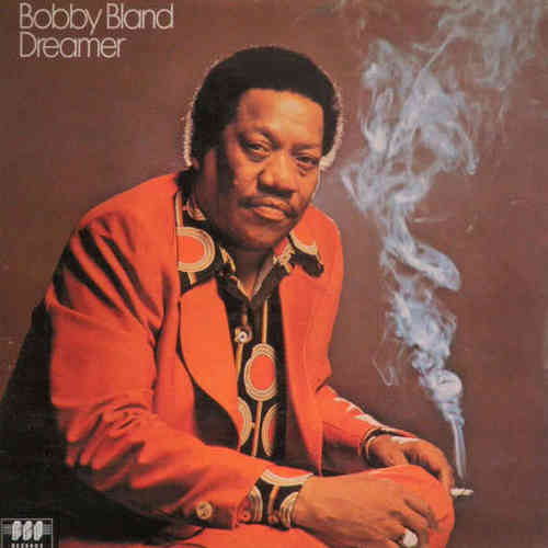 Bland, Bobby Blue: Dreamer -LP