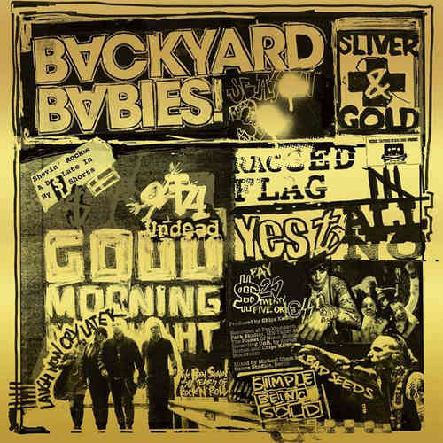Backyard Babies: Silver And Gold -LP+CD