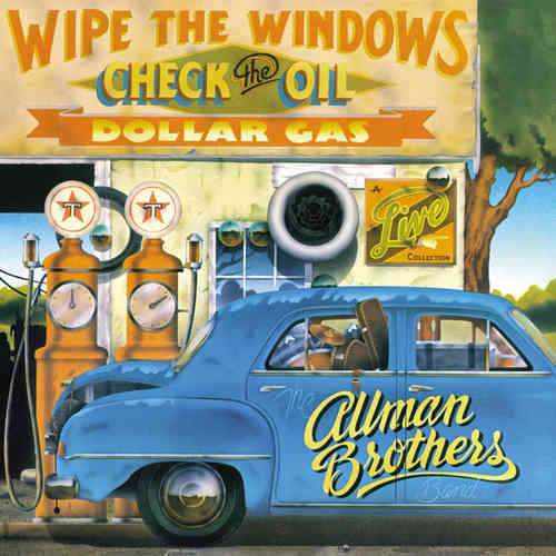 Allman Brothers Band: Wipe The Windows, Check The Oil, Dollar Gas -2LP