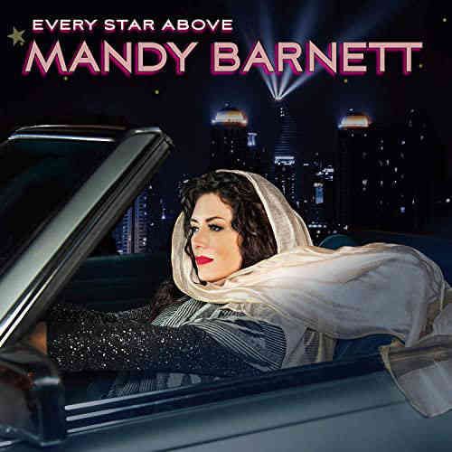 Barnett, Mandy: Every Star Above -LP