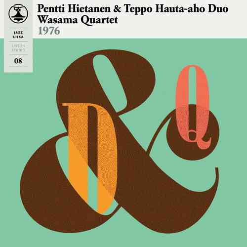 Hietanen, Pentti & Teppo Hauta-Aho / Wasama Quartet: Jazz-Liisa 8 -LP