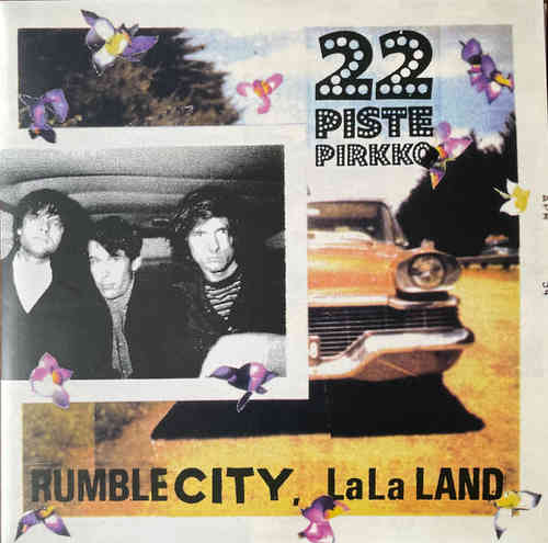 22-Pistepirkko: Rumble City, LaLa Land -2LP