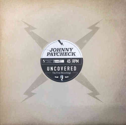 Paycheck, Johnny : Uncovered: The First Recordings -LP (RSD 2021)