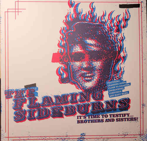 Flaming Sideburns: It's Time To Testify... Brothers And Sisters -LP